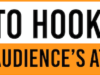 5 Ways to Hook Your Audience’s Attention- Infographic